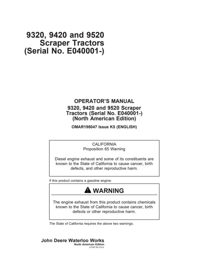 John Deere 9320, 9420 and 9520 Scraper Tractors Tractor Operator manual OMAR198047 — actual manual cover