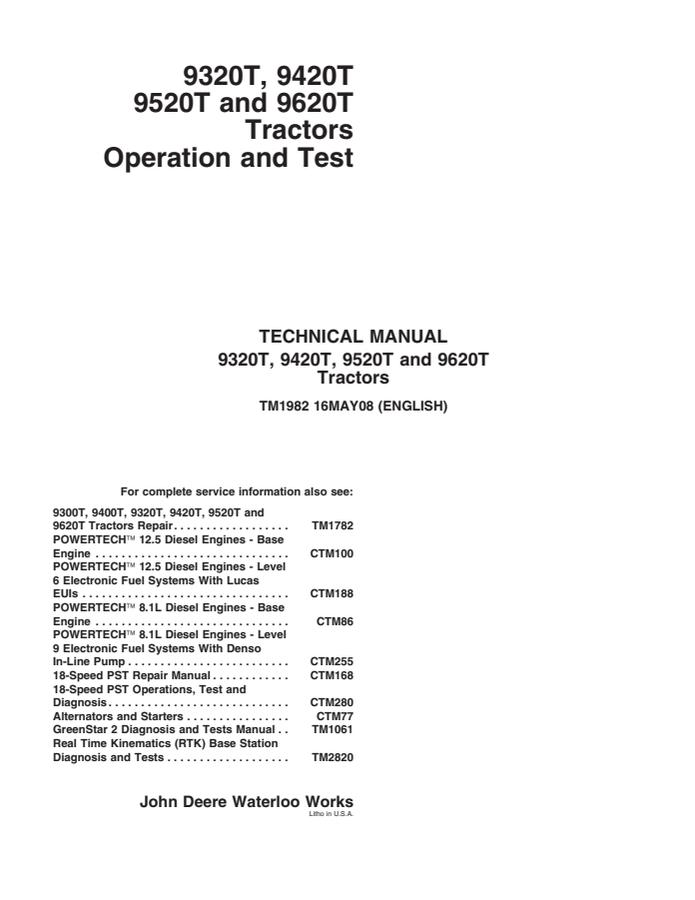 John Deere 9320T, 9420T, 9520T, 9620T Tractor Operation and test technical manual TM1982 — actual manual cover