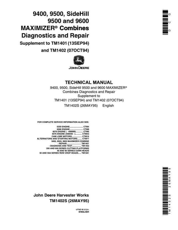 John Deere 9400, 9500, SideHill 9500, 9600 Maximizer Combine Diagnosis and Repair Supplement TM1402S — actual manual cover