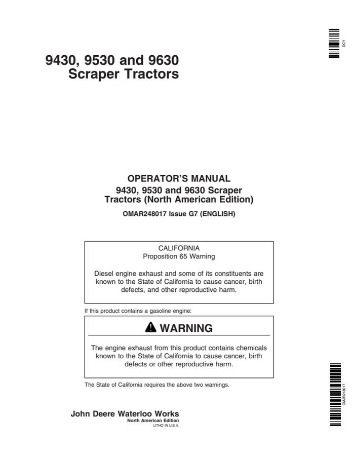John Deere 9430, 9530 and 9630 Scraper Tractors Tractor Operator manual OMAR248017 — actual manual cover
