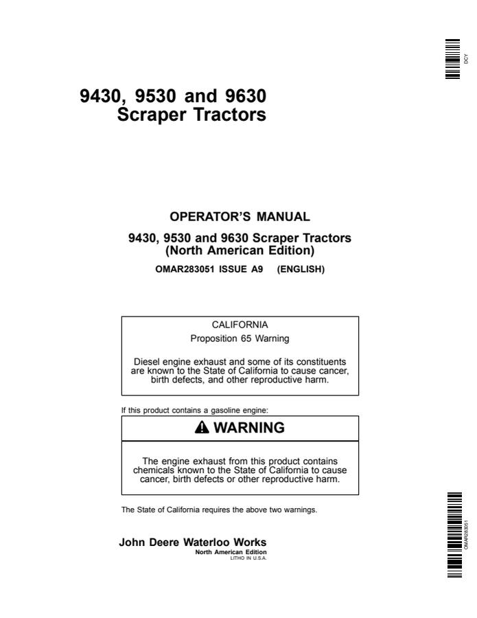 John Deere 9430, 9530 and 9630 Scraper Tractors Tractor Operator manual OMAR283051 — actual manual cover