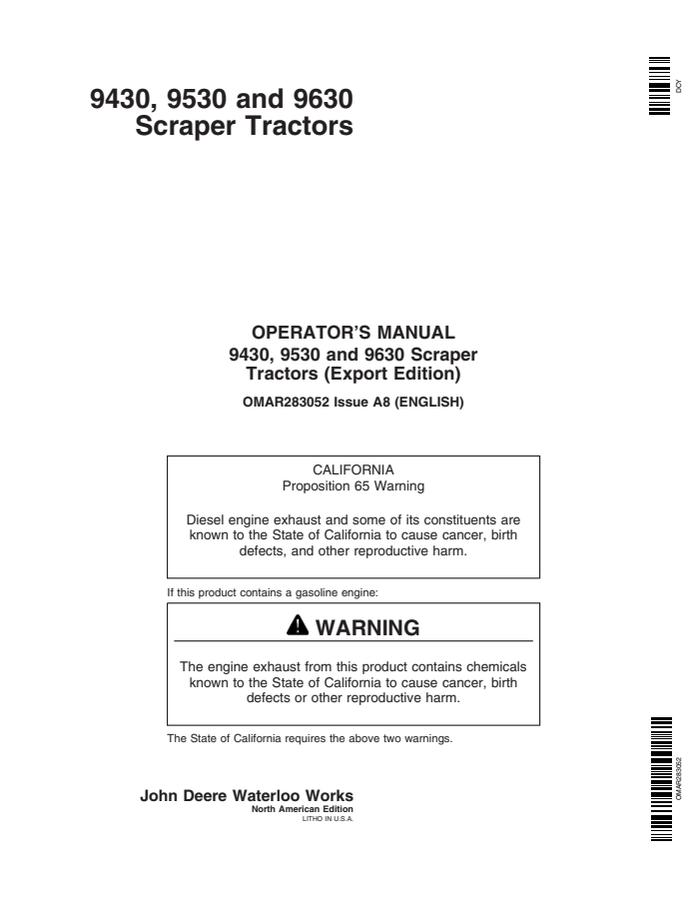 John Deere 9430, 9530 and 9630 Scraper Tractors Tractor Operator manual OMAR283052 — actual manual cover