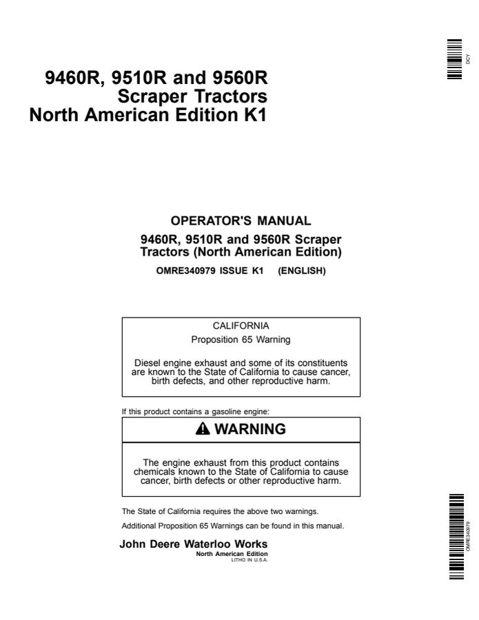 John Deere 9460R, 9510R and 9560R Scraper Tractors Tractor Operator manual OMRE340979 — actual manual cover