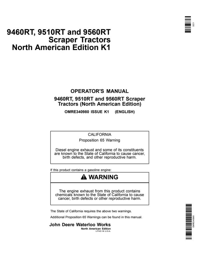John Deere 9460R, 9510R and 9560R Scraper Tractors Tractor Operator manual OMRE340980 — actual manual cover