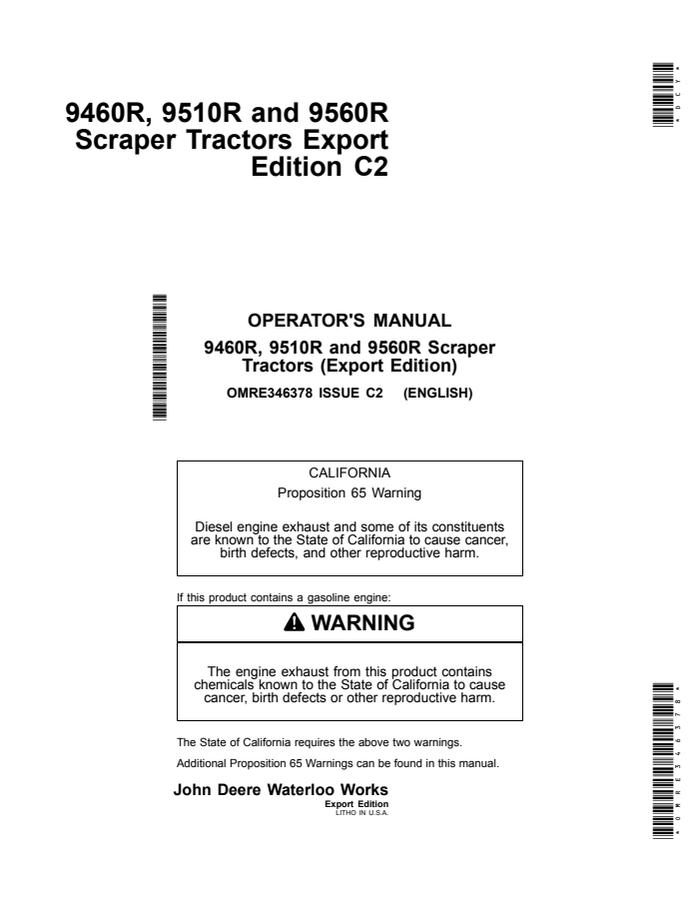 John Deere 9460R, 9510R and 9560R Scraper Tractors Tractor Operator manual OMRE346378 — actual manual cover