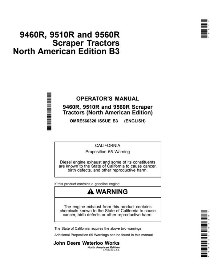 John Deere 9460R, 9510R and 9560R Scraper Tractors Tractor Operator manual OMRE560320 — actual manual cover