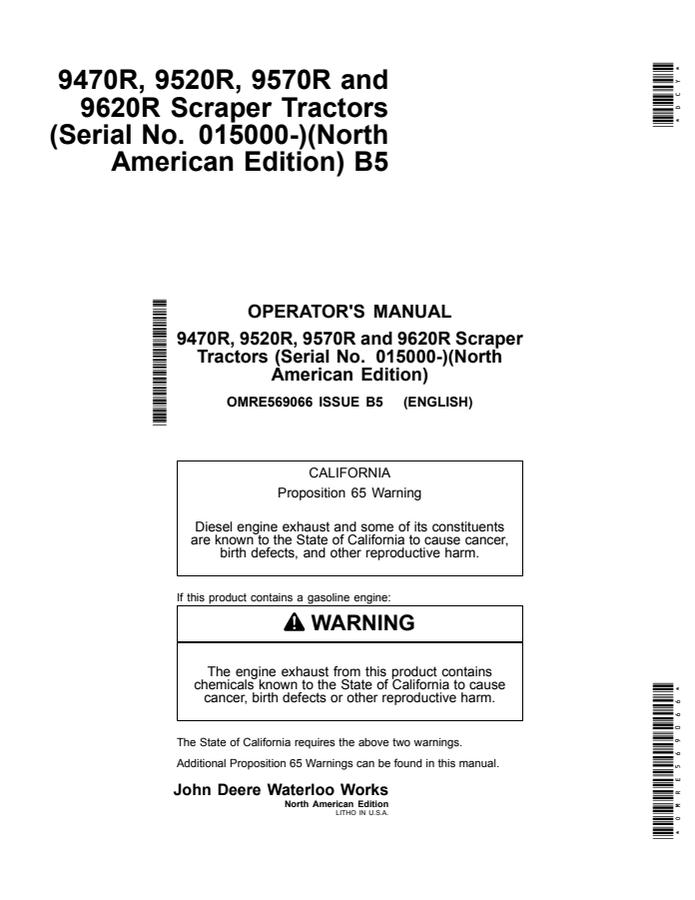 John Deere 9470R, 9520R, 9570R and 9620R Scraper Tractors Tractor Operator manual OMRE569066 — actual manual cover