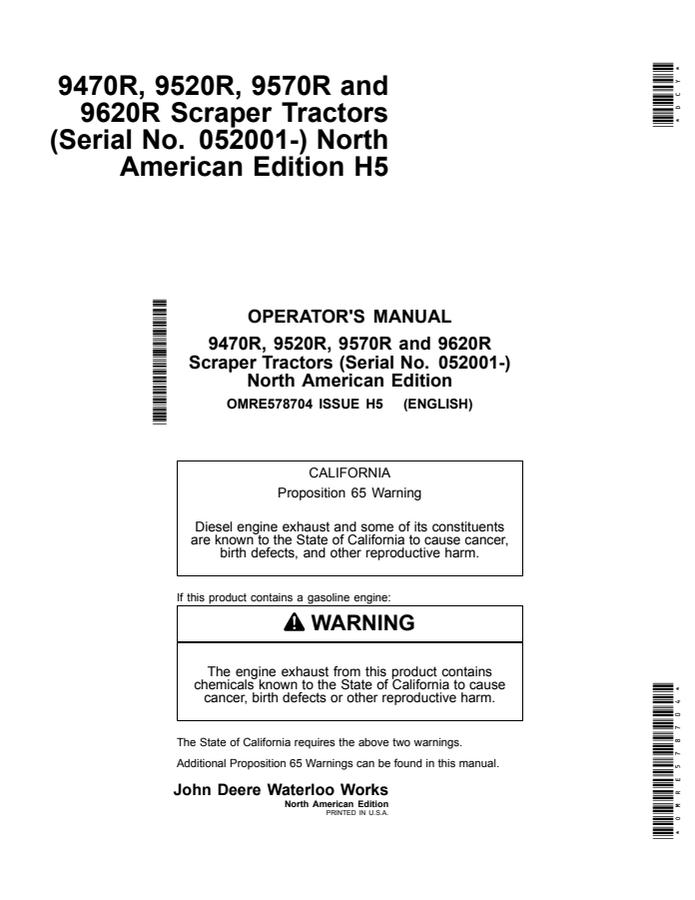 John Deere 9470R, 9520R, 9570R and 9620R Scraper Tractors Tractor Operator manual OMRE578704 — actual manual cover