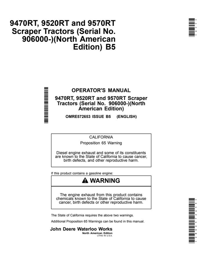 John Deere 9470RT, 9520RT and 9570RT Scraper Tractors Tractor Operator manual OMRE572653 — actual manual cover