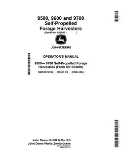 John Deere 9500, 9600 and 9700 Self-Propelled Forage Harvesters Forage harvester Operator manual OMDXE12254 — actual manual cover