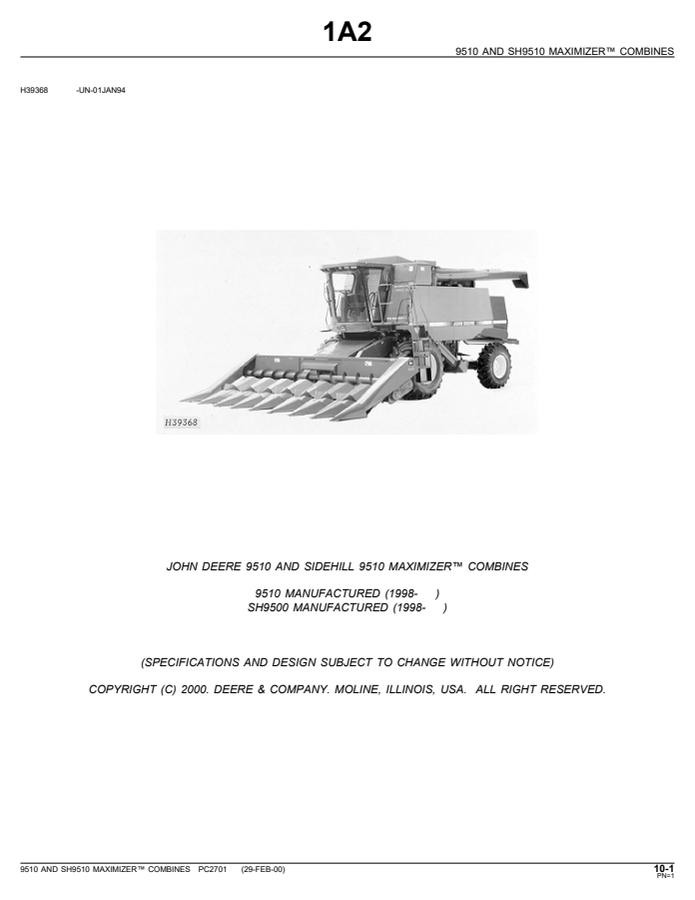 John Deere 9510 and SH9510 Maximizer combines; source also prints SH9500 in manufacture note Combine Parts catalog PC2701 — actual manual cover
