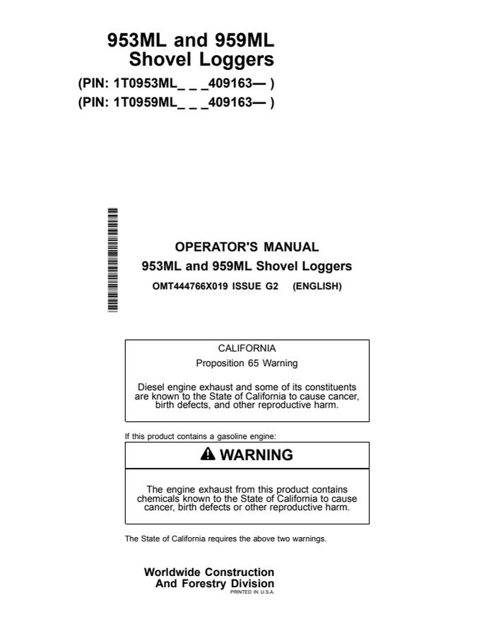 John Deere 953ML and 959ML Shovel Loggers Shovel logger Operator manual OMT444766X019 — actual manual cover