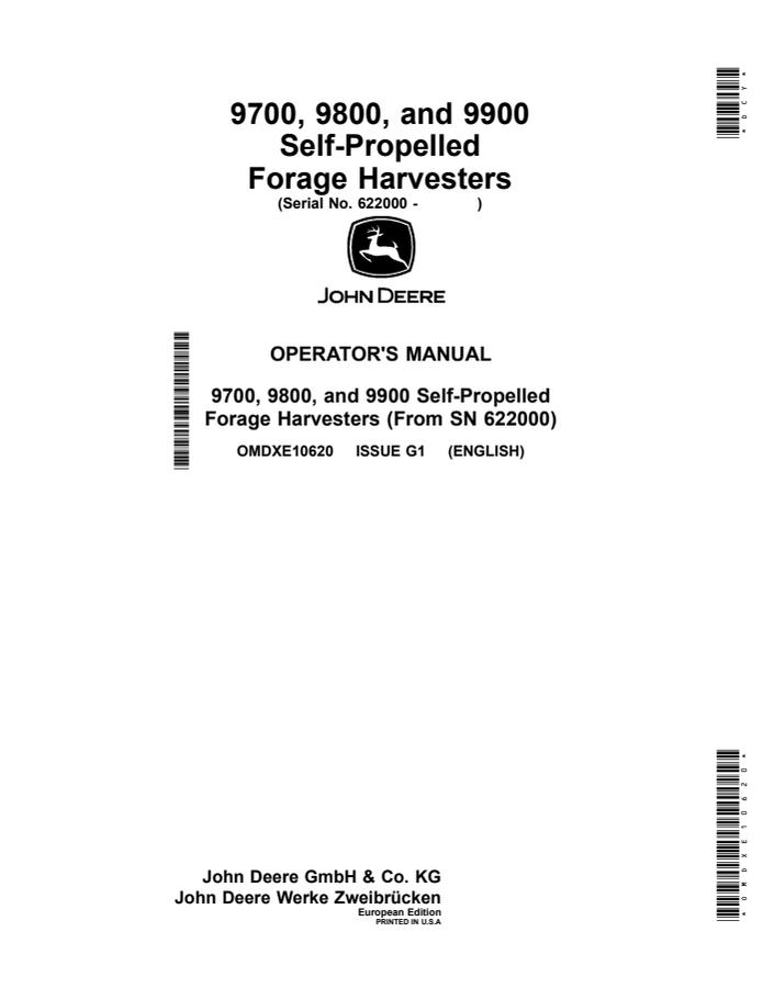 John Deere 9700, 9800 and 9900 Self-Propelled Forage Harvesters Forage harvester Operator manual OMDXE10620 — actual manual cover