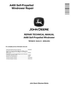John Deere A400 Self-Propelled Windrower Repair Technical Manual (TM106419) — actual manual cover