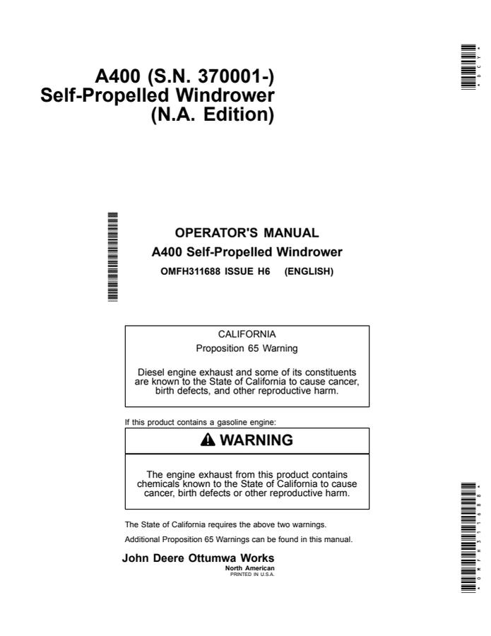 John Deere A400 Windrower Operator manual OMFH311688 — actual manual cover