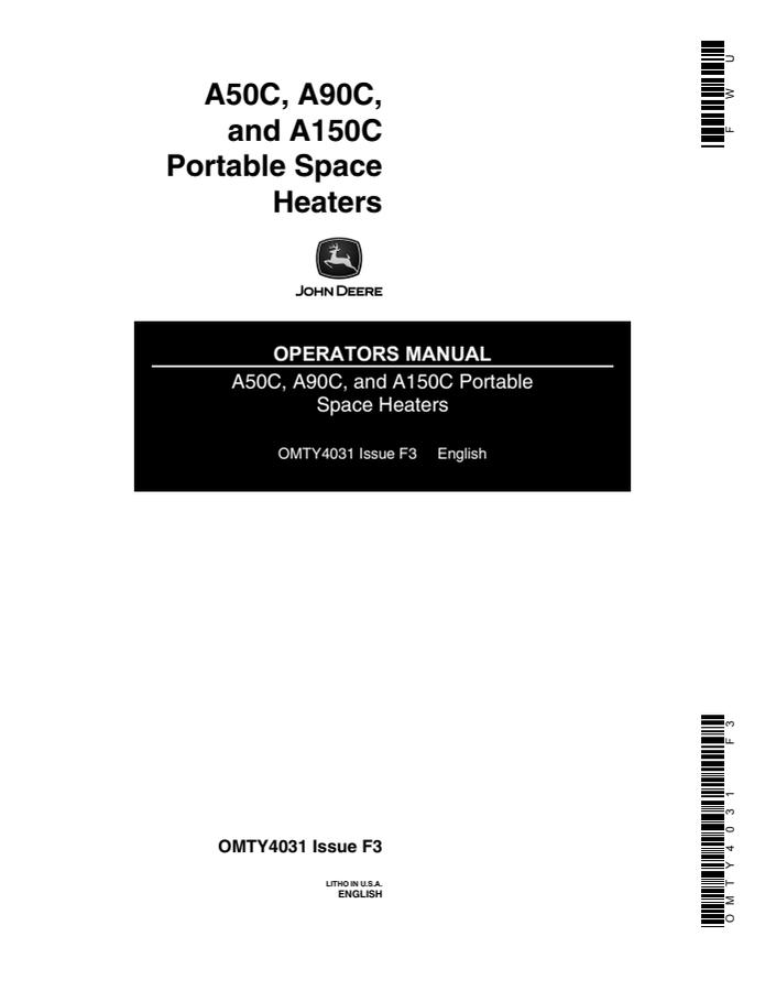 John Deere A50C, A90C and A150C Space heater Operator manual OMTY4031 — actual manual cover
