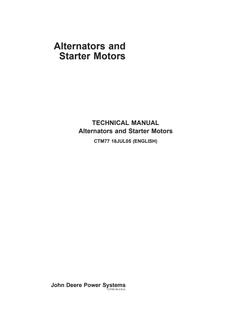 John Deere Alternators and starter motors Electrical components Component technical manual CTM77 — actual manual cover