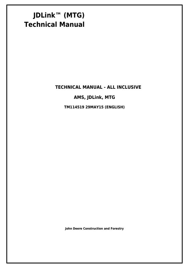 John Deere AMS, JDLink, MTG Equipment Telematics Technical Manual TM114519 — actual manual cover