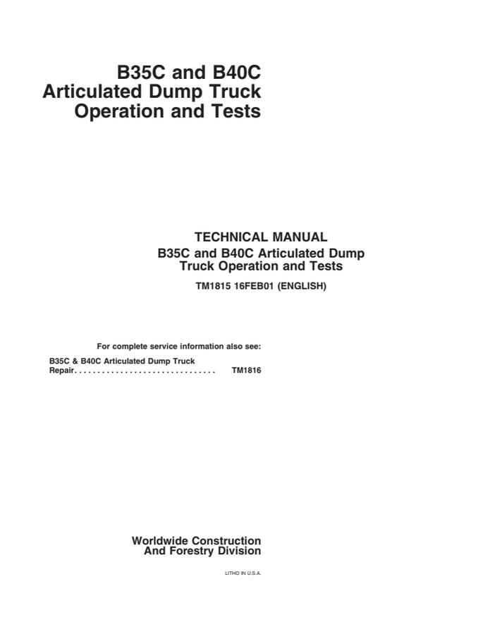 John Deere B35C, B40C Articulated Dump Truck Operation and Tests Technical Manual — actual manual cover