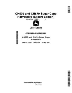 John Deere CH570 and CH670 Sugar cane harvester Operator manual OMCXT32360 — actual manual cover