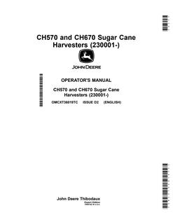 John Deere CH570 and CH670 Sugar cane harvester Operator manual OMCXT36019TC — actual manual cover