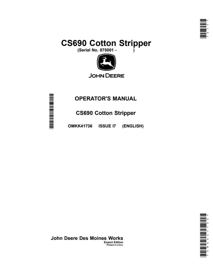 John Deere CS690 Cotton stripper Operator manual OMKK41736 — actual manual cover