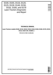 John Deere D100, D105, D110, D120, D125, D130, D140, D150, D155, D160, D170 Lawn Tractor Diagnostic and Repair Technical Manual TM113219 — actual manual cover