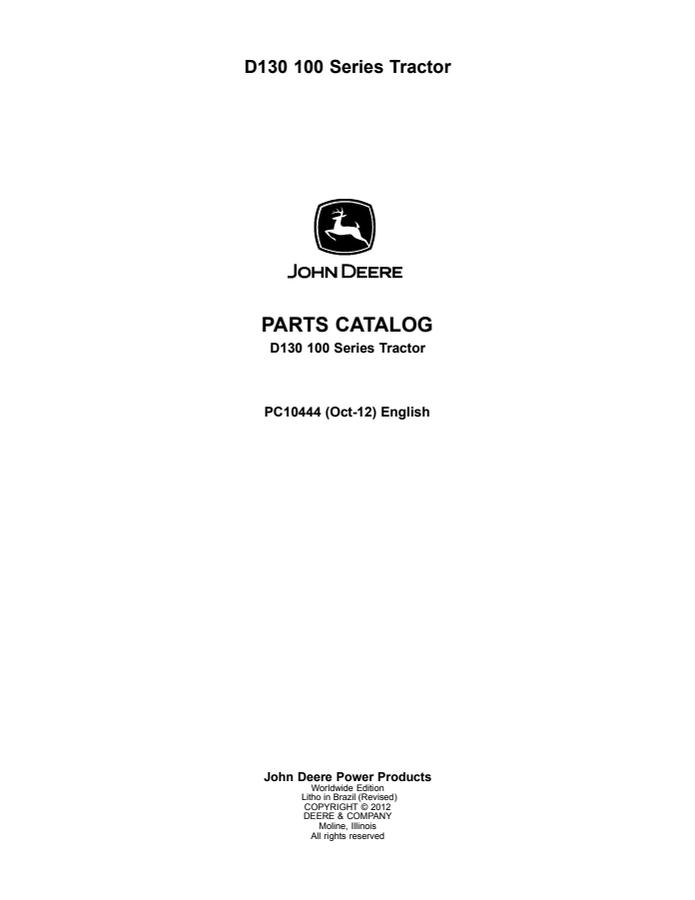 John Deere D130 100 Series Tractor Parts catalog PC10444 — actual manual cover