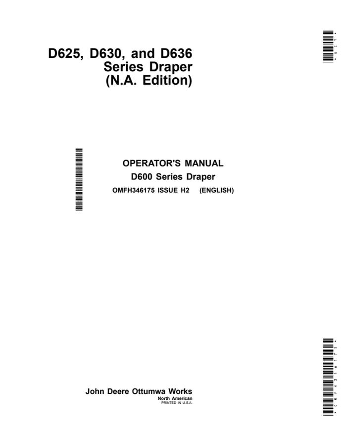 John Deere D625, D630 and D636 Series Draper Operator manual OMFH346175 — actual manual cover