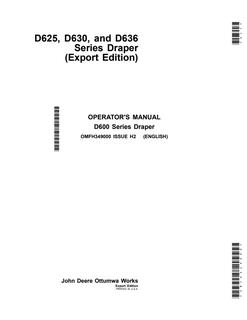 John Deere D625, D630 and D636 Series Draper Operator manual OMFH349000 — actual manual cover