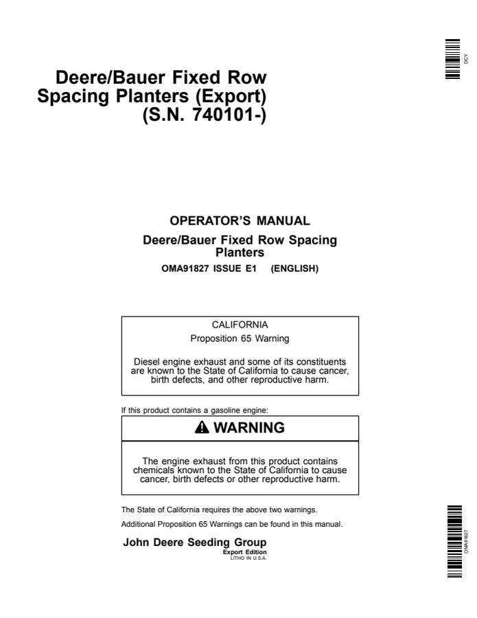John Deere Deere/Bauer fixed row spacing Planter Operator manual OMA91827 — actual manual cover
