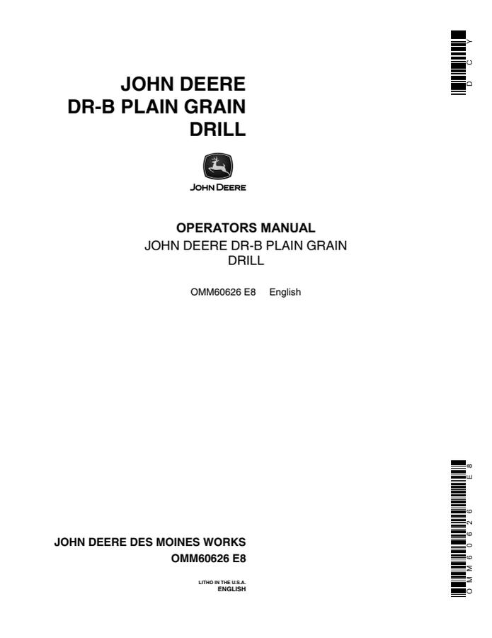 John Deere DR-B Grain drill Operator's manual OMM60626 — actual manual cover
