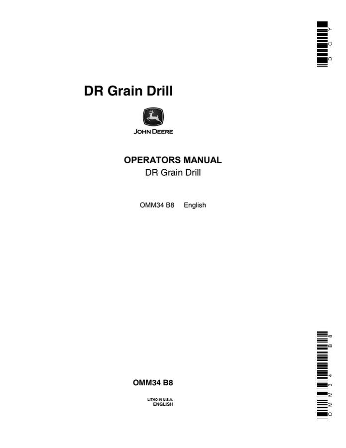 John Deere DR Grain drill Operator manual OMM34 — actual manual cover