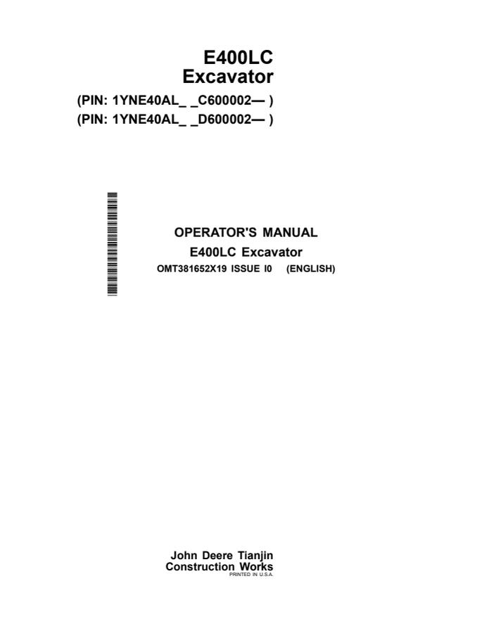 John Deere E400LC Excavator Operator manual OMT381652X19 — actual manual cover