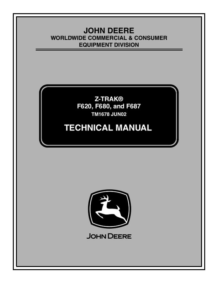 John Deere F620, F680, F687 Z-Trak Mower Technical Manual TM1678 — actual manual cover