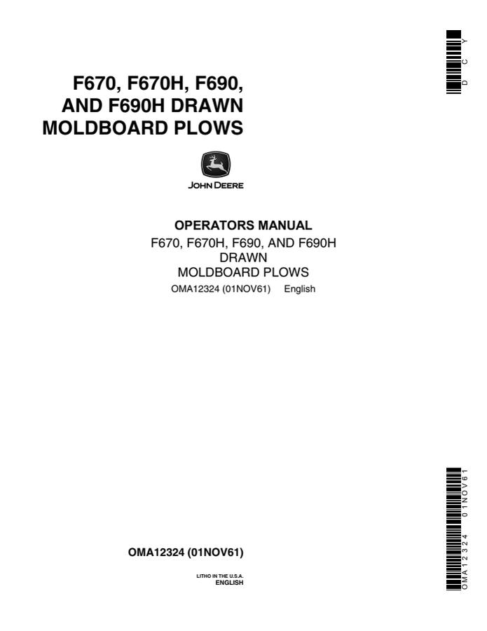 John Deere F670; F670H; F690; F690H Moldboard plow Operator manual OMA12324 — actual manual cover
