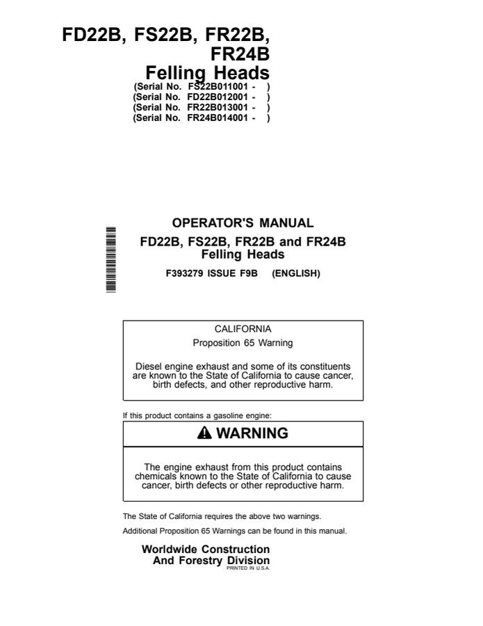 John Deere FD22B; FS22B; FR22B; FR24B Felling head Operator manual F393279 — actual manual cover
