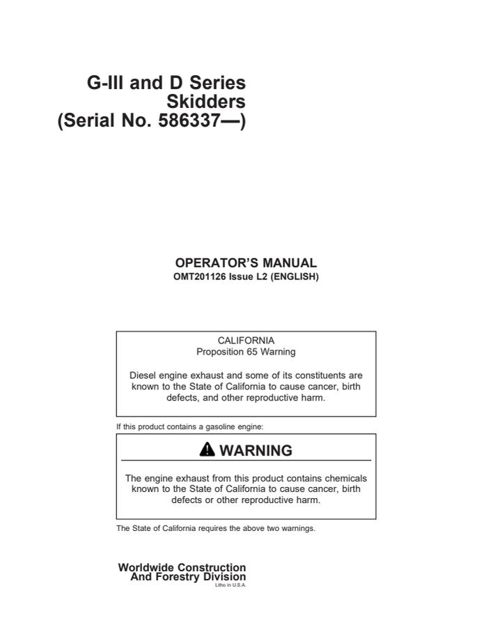 John Deere G-III; D Series Skidder Operator manual OMT201126 — actual manual cover