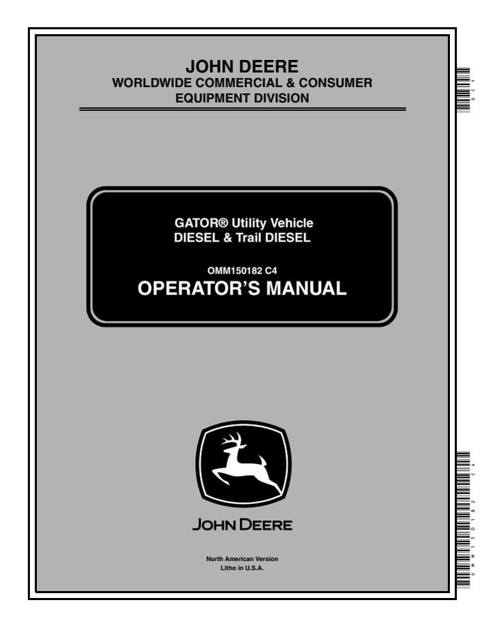 John Deere Gator Utility vehicle Operator manual OMM150182 — actual manual cover