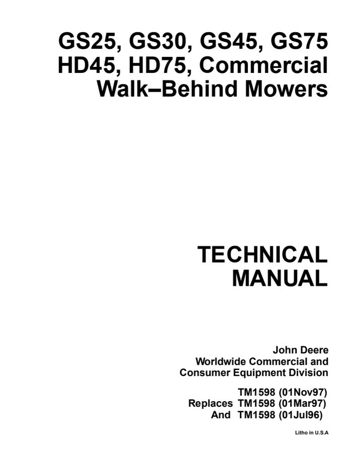 John Deere GS25, GS30, GS45, GS75, HD45, HD75 Commercial walk-behind mower Technical manual TM1598 — actual manual cover