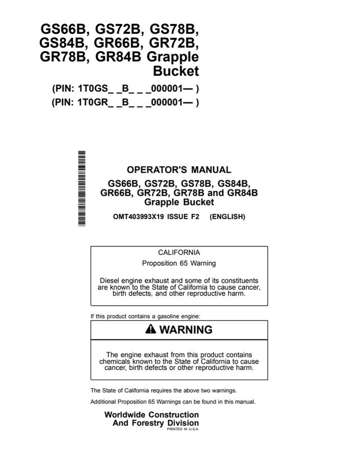 John Deere GS66B; GS72B; GS78B; GS84B; GR66B; GR72B; GR78B; GR84B Grapple bucket Operator manual OMT403993X19 — actual manual cover