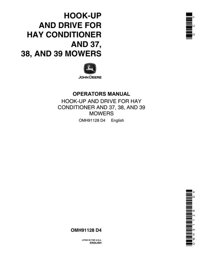 John Deere Hay conditioner; 37, 38, 39 mowers Hay conditioner and mower Operator manual OMH91128 — actual manual cover