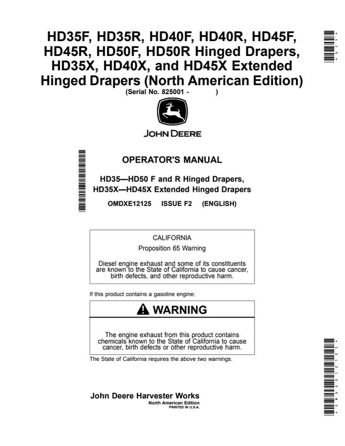 John Deere HD35F; HD35R; HD40F; HD40R; HD45F; HD45R; HD50F; HD50R; HD35X; HD40X; HD45X Combine draper Operator manual OMDXE12125 — actual manual cover