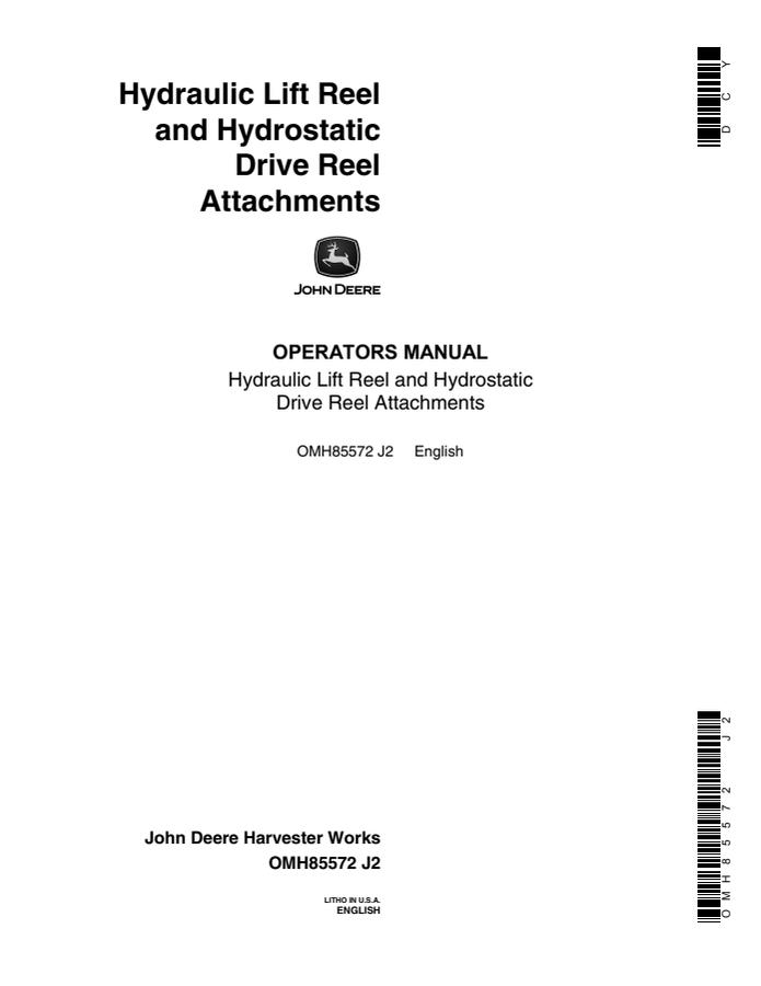 John Deere Hydraulic Lift Reel; Hydrostatic Drive Reel Harvester reel attachments Operator manual OMH85572 — actual manual cover