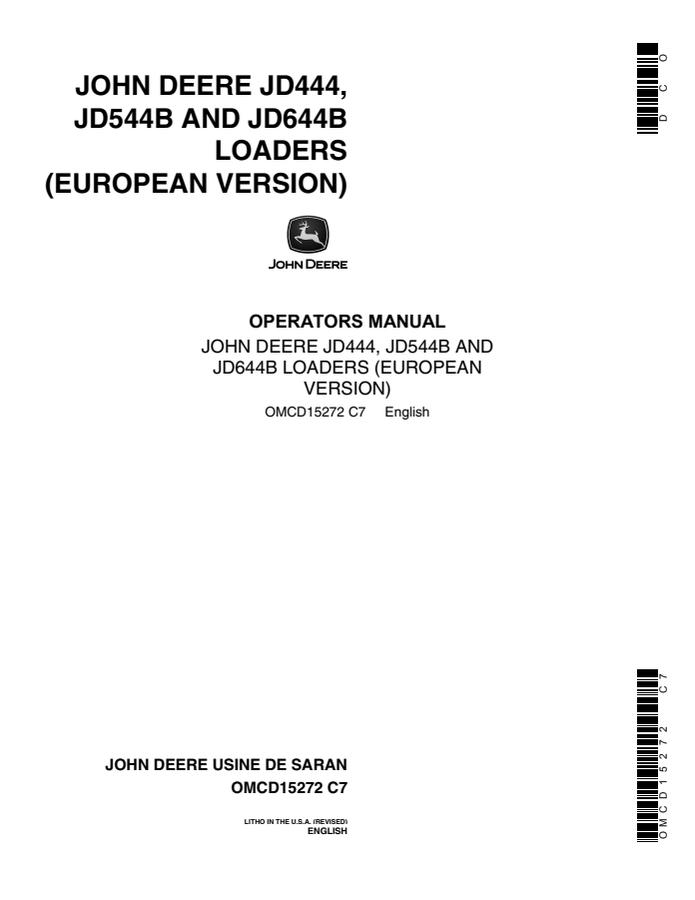 John Deere JD444, JD544B, JD644B Loader Operator manual OMCD15272 — actual manual cover