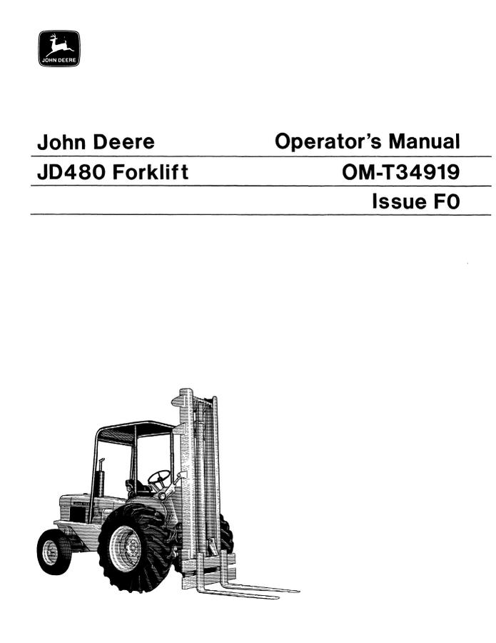 John Deere JD480 Forklift Operator manual OMT34919 — actual manual cover