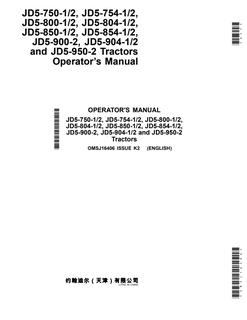 John Deere JD5-750-1/2, JD5-754-1/2, JD5-800-1/2, JD5-804-1/2, JD5-850-1/2, JD5-854-1/2, JD5-900-2, JD5-904-1/2, JD5-950-2 Tractor Operator manual OMSJ16406 — actual manual cover