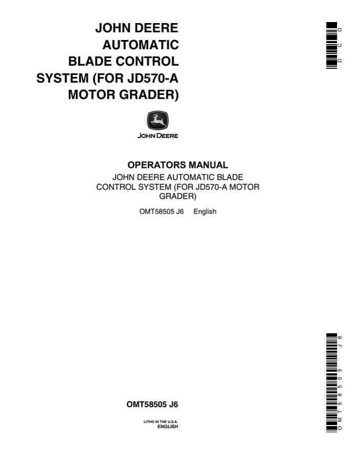 John Deere JD570-A Motor Grader Blade control system Operator manual OMT58505 — actual manual cover