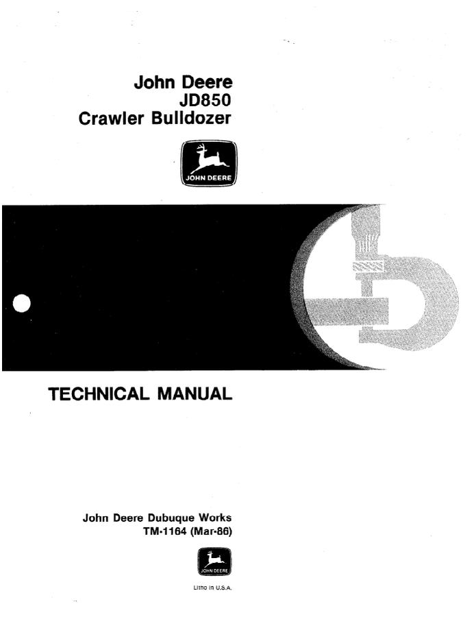 John Deere JD850 Crawler bulldozer Technical manual TM-1164 — actual manual cover