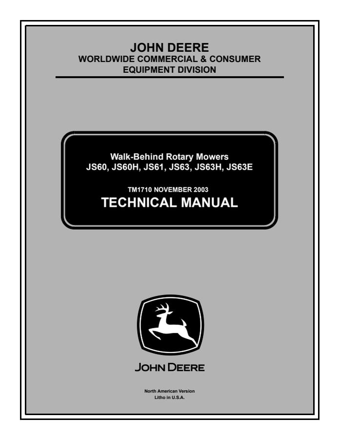 John Deere JS60, JS60H, JS61, JS63, JS63H, JS63E Walk-behind rotary mower Technical manual — actual manual cover